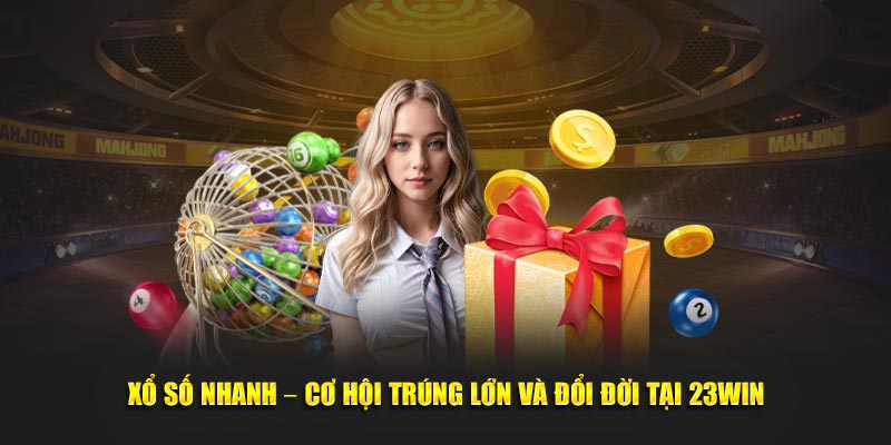 ảnh đại diện xổ số nhanh 23win